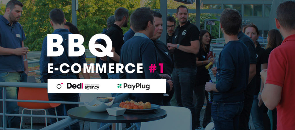 bbq ecommerce dedi agency et payplug